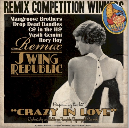 Crazy in Love REMIXES (Remix Competition Winners)