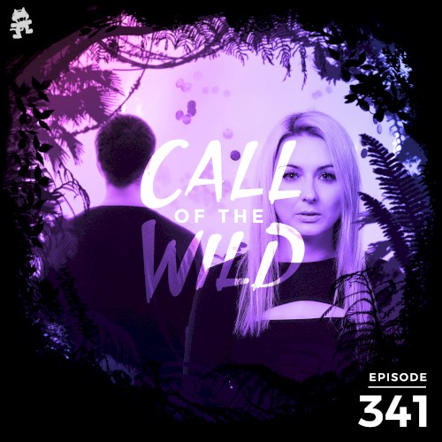 2021-03-24: 341 – Monstercat: Call of the Wild (Koven’s Butterfly Effect - Deluxe Takeover)