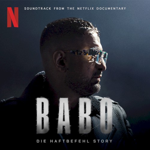 BABO – DIE HAFTBEFEHL STORY (Official Soundtrack)