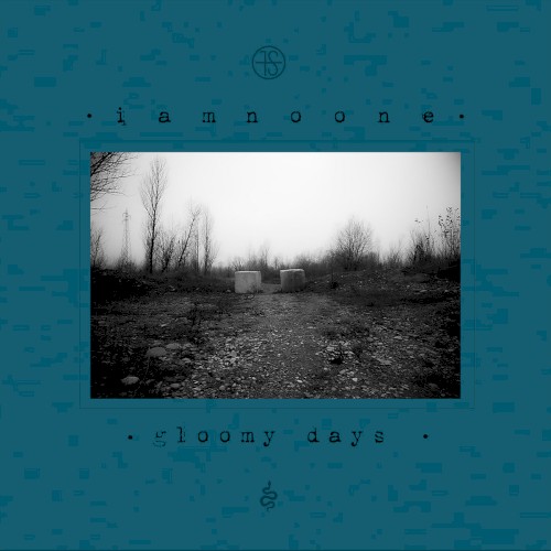 Gloomy Days