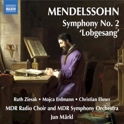 Symphony no. 2 "Lobgesang"