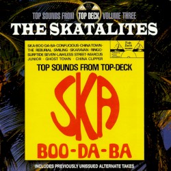 Ska Boo-Da-Ba (Top Sounds From Top Deck Volume Three)