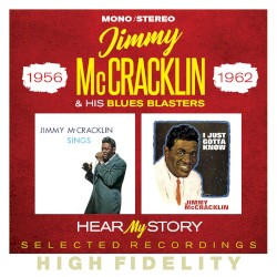 Hear My Story ~ Selected Recordings 1956-1962