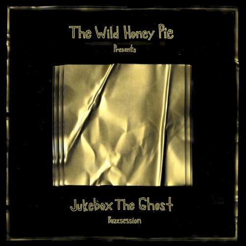 The Wild Honey Pie Buzzsession