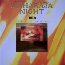 Maharaja Night, Vol.9: Special Non-Stop Disco Mix