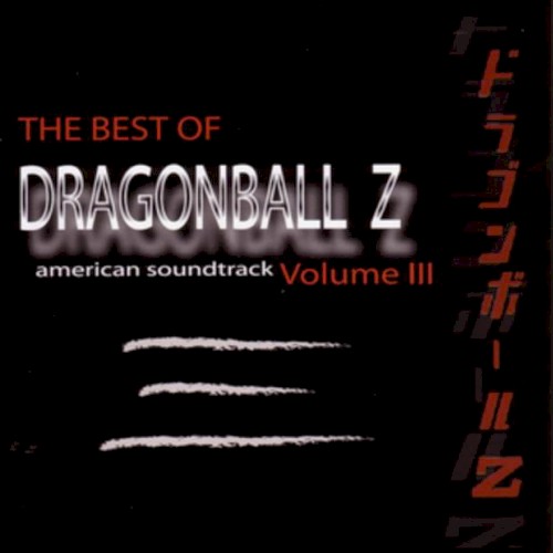 The Best of DragonBall Z American Soundtrack, Volume III