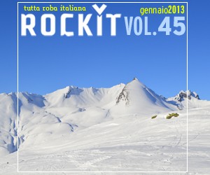 Rockit, Volume 45: Gennaio 2013