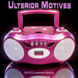Ulterior Motives