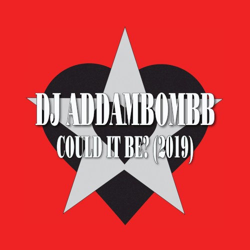 Could It Be? (2019)
