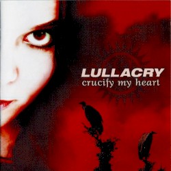 Crucify My Heart