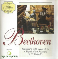 Sinfonía Nº 5 En Do Menor, Op. 67 · Sinfonía Nº 6 Fa Mayor, Op. 68 "Pastorale"