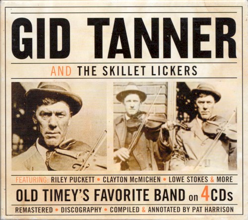 Gid Tanner and the Skillet Lickers: Old Timey’s Favorite Band
