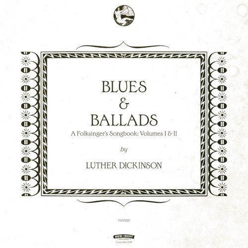 Blues & Ballads: A Folksinger’s Songbook: Volumes I & II