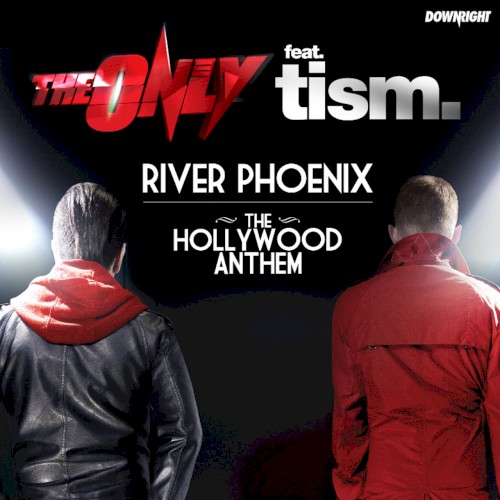 (River Phoenix) The Hollywood Anthem