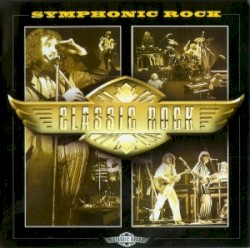 Classic Rock: Symphonic Rock