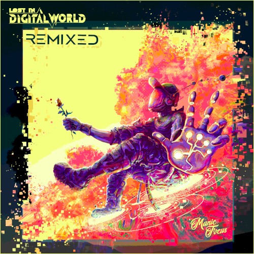 Lost In a Digital World Remixed
