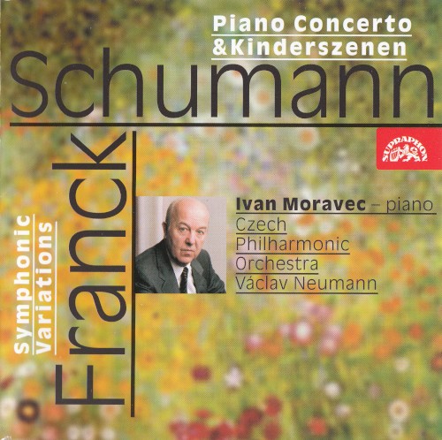 Schumann: Piano Concerto / Kinderszenen / Franck: Symphonic Variations