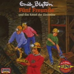 Fünf Freunde, Episode 73: und das Rätsel der Zinnmine
