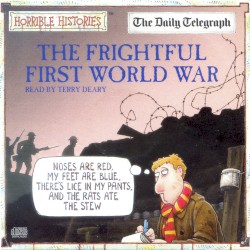 The Frightful First World War