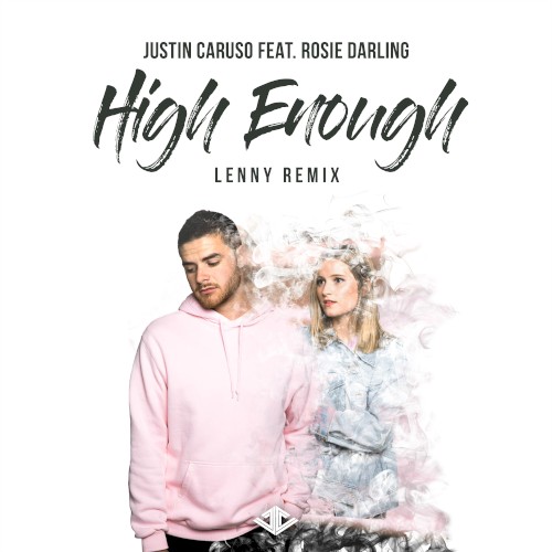 High Enough (Lenny Remix)