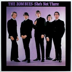 She’s Not There / You Make Me Feel Good