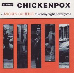 At Mickey Cohen's Thursdaynight Pokergame