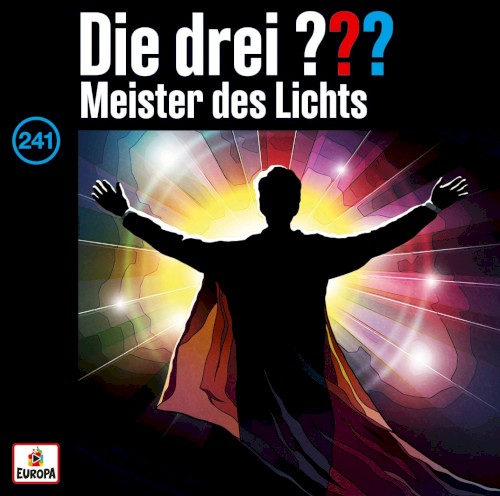 Die drei ??? 241: Meister des Lichts
