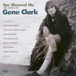You Showed Me: The Songs of Gene Clark