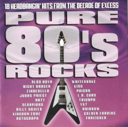 Pure 80’s Rocks
