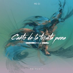 Canto de la Trista Pena