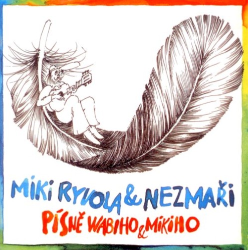 Miki Ryvola & Nezmaři