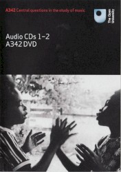 A342 Central Questions in the Study of Music