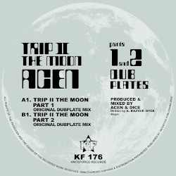Trip II The Moon (Dubplate Mixes)
