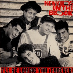 I'll Be Loving You (Forever)