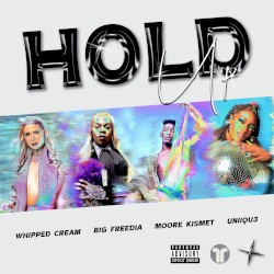 Hold Up
