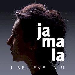 I Believe in U