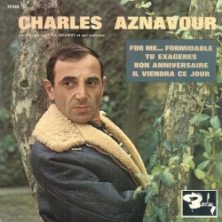 For me… formidable / Tu exagères /Bon anniversaire /Il viendra ce jour