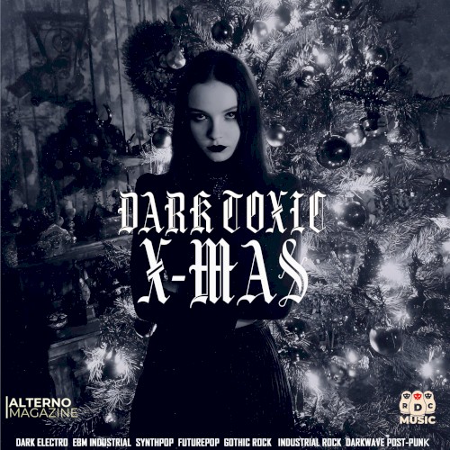 "Dark Toxic X-MAS" 2025