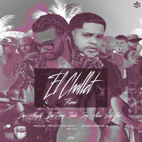 El challet (remix)