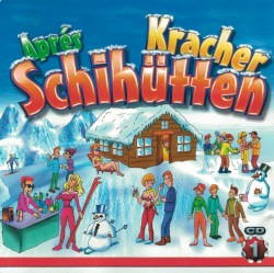 Après Schihüttenkracher CD 1