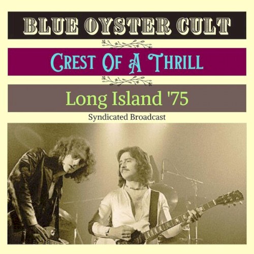 Crest of a Thrill (live Long Island '75)