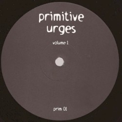 Primitive Urges 1