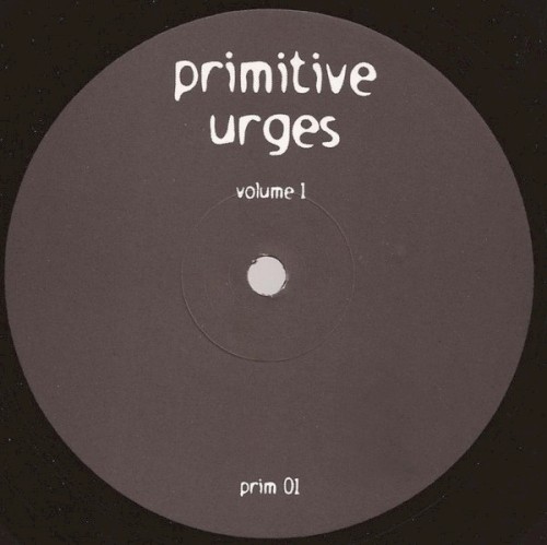 Primitive Urges 1