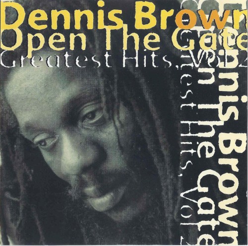 Open the Gate (Greatest Hits, Volume 2)