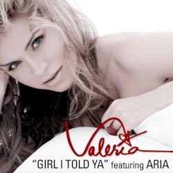 Girl I Told Ya (remixes)
