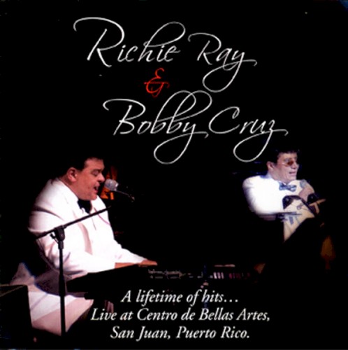 A Lifetime of Hits... Live at Centro de Bellas Artes, San Juan, Puerto Rico