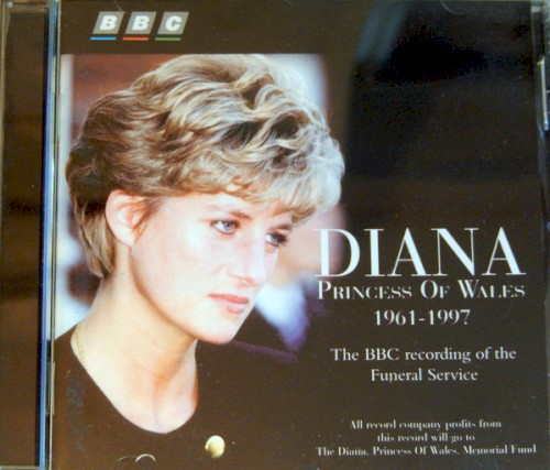 Diana, Princess of Wales, 1961-1997: The BBC Recording of the Funeral Service