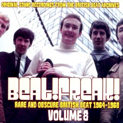 Beatfreak! Vol. 8 (Rare And Obscure British Beat 1964-1968)