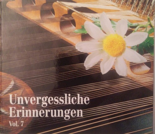 Unvergessliche Erinnerungen, vol. 7