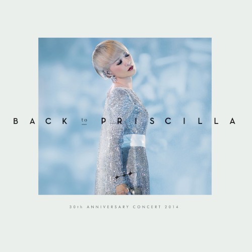 Back to Priscilla: 30th Anniversary Concert 2014